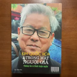 [TỔNG HỢP BÁO CHÍ] Trong mắt người già - Kim Quốc Hoa 786234