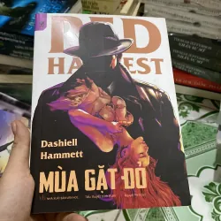 Mùa gặt đỏ" (tên gốc: Red Harvest) của tác giả Dashiell Hammett