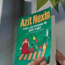 Con Cái Chúng Ta Giỏi Thật - Azit Nesin 607683