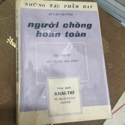 Người chồng hoàn toan
-  Lê Văn Trương
