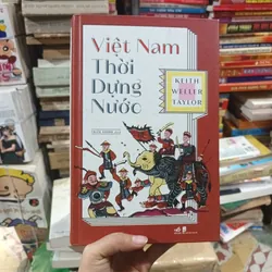Việt Nam Thời Dựng Nước - Keith Weller Taylor