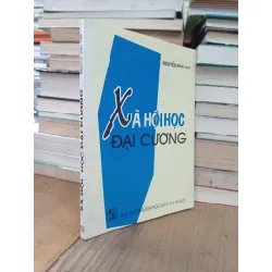 Xã hội học đại cương - Nguyễn Sinh Huy 704245