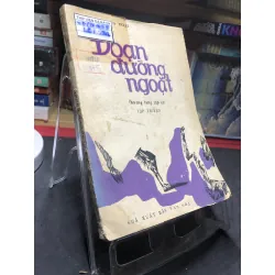 Đoạn đường ngoặt 1982 mới 50% ố vàng Nông Viết Toại HPB0906 SÁCH VĂN HỌC Blogmeo21025