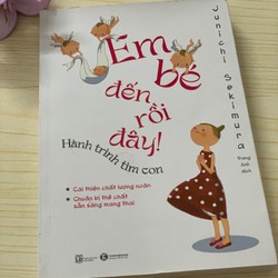 Sách - Em bé đến rồi đây - Thái Hà Books 137880