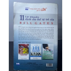 11 lời khuyên dành cho thế hệ trẻ của Bill Gates 2007 MỚI 70% ố bẩn nhẹ note trang đầu Nguyễn Gia Linh HPB2207 KỸ NĂNG 350824