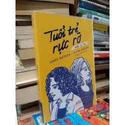 Tuổi trẻ rực rỡ - Renee Watson - Ellen Hagan