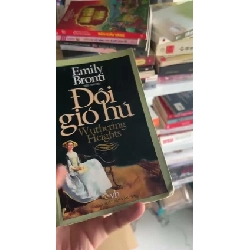 Đồi Gió Hú - Wuthering Heights - Emily Brontë - BT 1025209