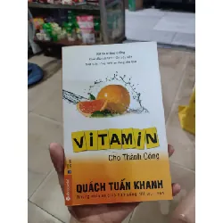 [Phiên Chợ Sách Cũ] Vitamin cho thành công - Quách Tuấn Khanh 2303 412420