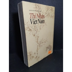 Thi nhân Việt Nam mới 70% bẩn bìa, ố, rách trang, tróc gáy 2003 HCM2101 Hoài Thanh - Hoài Chân VĂN HỌC 380450