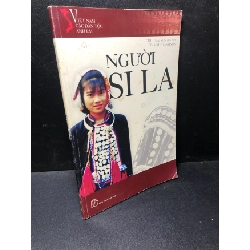 Người Si La năm 2005 mới 70% ố bẩn bìa HCM1611