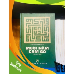 (TẶNG BOOKMARK) Mười năm cam go - Nuaxutan Nadacbaep - LỊCH SỬ - CHÍNH TRỊ - TRIẾT HỌC - Văn võ - RBK3110-98