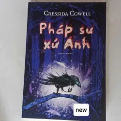 Pháp Sư Xứ Anh - Cressida Cowell 1048837