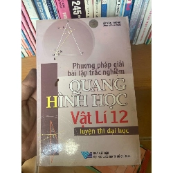 (Sách cũ SCGR) Phương Pháp Giải Bài Tập Trắc Nghiệm Quang Hình Học Vật Lí 12 (Luyện Thi Đại Học) - Lê Văn Thông 2007 Tham khảo - luyện thi VAVO-AK1T3 Blogmeo090426