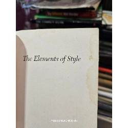 THE ELEMENTS OF STYLE - WILLIAM STRUNK JR. AND E. B. WHITE 121252