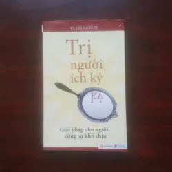 [Sách Tâm Lý] Trị Người Ích Kỷ (Les Carter)