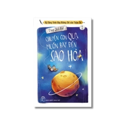 Chuyện con quạ muốn bay đến Sao Hỏa - Đặng Quốc Bảo