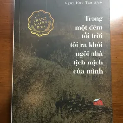 Trong một đêm tối trời tôi ra khỏi ngôi nhà tịnh mịch của mình - Peter Handke 589113