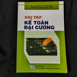 Bài tập Kế toán đại cương - Đại học UEL 279650