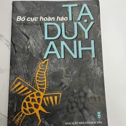 Bố cục hoàn hảo - Tạ Duy Anh - Tập truyện ngắn 931912