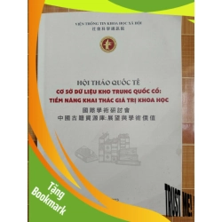 (TẶNG BOOKMARK) Hội thảo quốc tế cơ sở kho dữ liệu Trung Quốc cổ - 2023 - 296 trang LỊCH SỬ - CHÍNH TRỊ - TRIẾT HỌC RBK2012-184