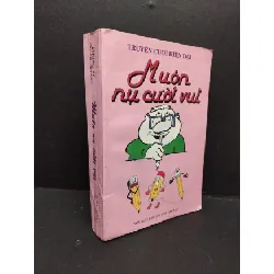 [Sách Cũ SCGR] Muôn nụ cười vui mới 80% ố bong gáy 1999 HCM2809 Phong Vũ VĂN HỌC