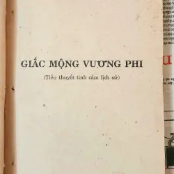 Tiểu thuyết tình cảm lịch sử: GIẤC MỘNG VƯƠNG PHI (Mộng Bình Sơn) - 227 trang 993519