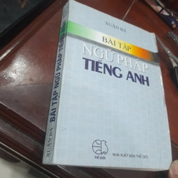 Xuân Bá - BÀI TẬP NGỮ PHÁP TIẾNG ANH