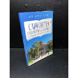 Califonia universities colleges và những điều cần biết khi du học hoa kỳ 2019 Đỗ Hữu Tâm mới 85% HCM1811