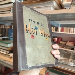 TÌM HIỂU HỘI HỌA - ĐOÀN THÊM