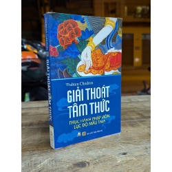 Giải thoát tâm thức - Thubten Chodron