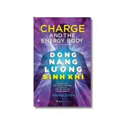 Dòng năng lượng sinh khí - Anodea Judith Vanvosach