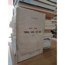 Giáo trình tiếng Hán cổ đại - G.S. Lê Văn Quán