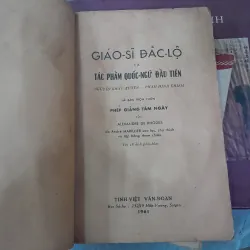 GIÁO SĨ ĐẮC LỘ VÀ TÁC PHẨM QUỐC NGỮ ĐẦU TIÊN - NGUYỄN KHẮC XUYÊN, PHẠM ĐÌNH KHIÊM 746484