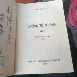 Khổng Tử Truyện - Khúc Xuân Lễ( Ông Văn Tùng dịch) 760667
