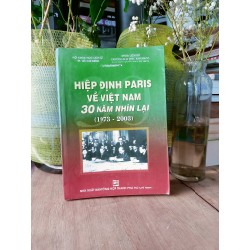 Hiệp định Paris về Việt Nam 30 năm nhìn lại