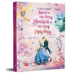 Illustrated Classics - Chuyện Kể Về Các Chàng Hoàng Tử Và Các Nàng Công Chúa 284427