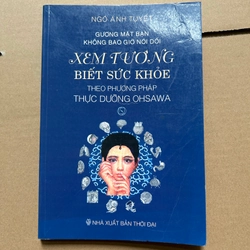 Xem tướng biết sức khoẻ theo phương pháp thực dưỡng Ohsawa