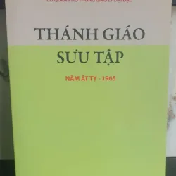 Sách Thánh Giáo Sưu Tập Năm Ất Tỵ - 1965