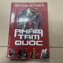 Phẩm tam quốc - Dịch Trung Thiên (c47)