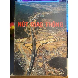 Nút Giao Thông- PGS TS Nguyễn Xuân Vinh STB989 Blogmeo 27525