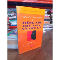 Tìm hiểu con người qua tiếng nói, chữ viết và chữ ký - Đoàn Văn Thông, Đoàn Văn Hai