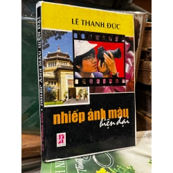 Nhiếp ảnh màu hiện đại - Lê Thanh Đức