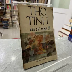 THƠ TÌNH - BÙI CHÍ VINH