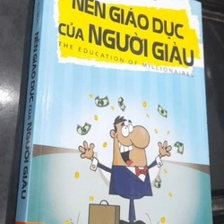 Michael Ellsberg - Nền GIÁO DỤC của NGƯỜI GIÀU