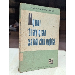 Người thầy giáo xã hội chủ nghĩa - Nguyễn Văn Lê 931342