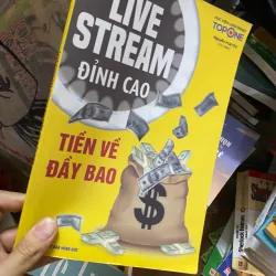 Sách live stream đỉnh cao Tiền về đầy bao