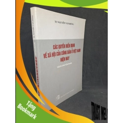 (TẶNG BOOKMARK) Các quyền Hiến định về xã hội của công dân ở Việt Nam hiện nay tiến sĩ Nguyễn Văn Động 2004 mới 80% RBK1806