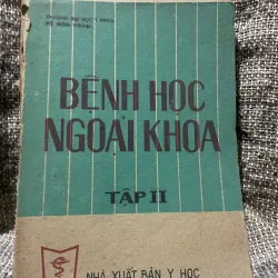 Bệnh học ngoại khoa 2 - khoảng 350 trang khổ lớn 