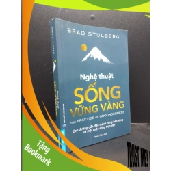 (TẶNG BOOKMARK) Nghệ thuật sống vững vàng con đường dẫn đến thành công bền vững và một cuộc sống trọn vẹn năm 2023 mới 90% bẩn nhẹ RBK0103 kỹ năng sống
