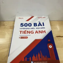 500 Bài luyện Đọc Hiểu -Đọc Điền Tiếng Anh 